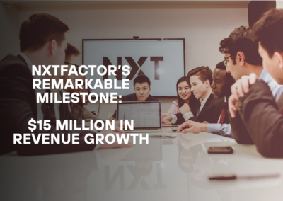 NXTFactor’s Remarkable Milestone: $15 Million in Revenue Growth