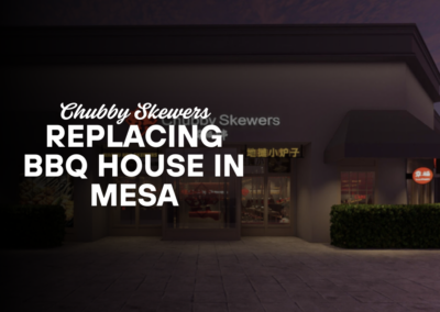 Chubby Skewer Replacing BBQ House in Mesa: A Fresh New Dining Experience