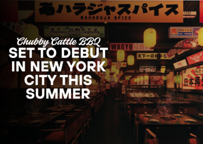 Chubby Cattle BBQ Set to Debut in New York City This Summer
