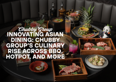 Innovating Asian Dining: Chubby Group’s Culinary Rise Across BBQ, Hotpot, and More