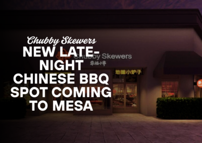 Chubby Skewers: New Late-Night Chinese BBQ Spot Coming to Mesa