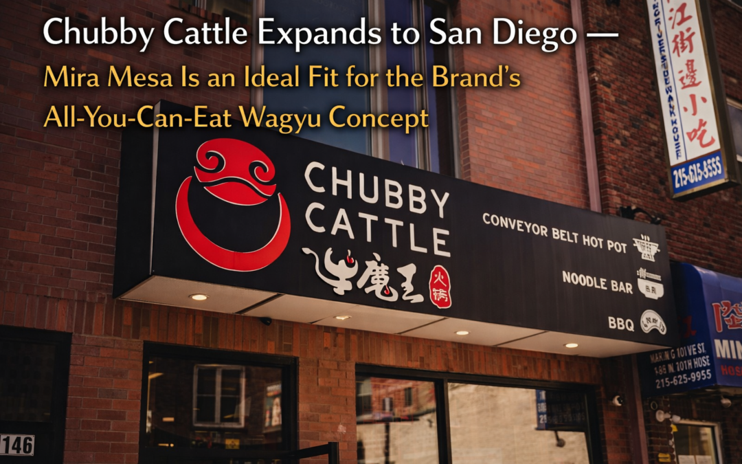 Chubby Cattle Targets San Diego — Expanding Into a Market Already Built for Its Concept